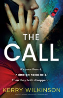 The Call by Kerry Wilkinson
