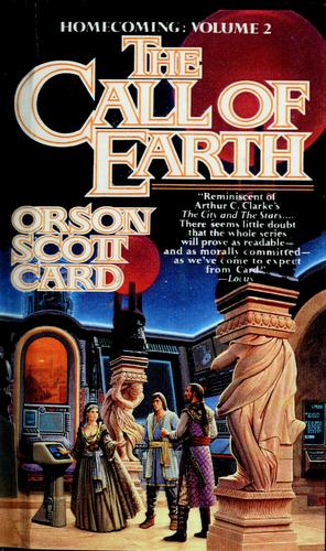 The call of earth by Orson Scott Card