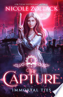 The Capture by Nicole Zoltack