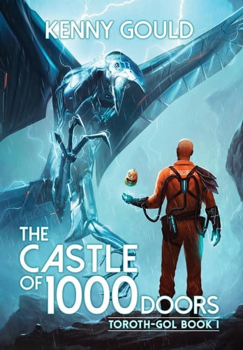 The Castle of 1,000 Doors A Progression Fantasy Adventure by Kenny Gould