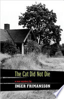 The Cat Did Not Die by Inger Frimansson