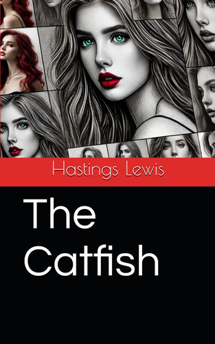 The Catfish by HASTINGS. LEWIS