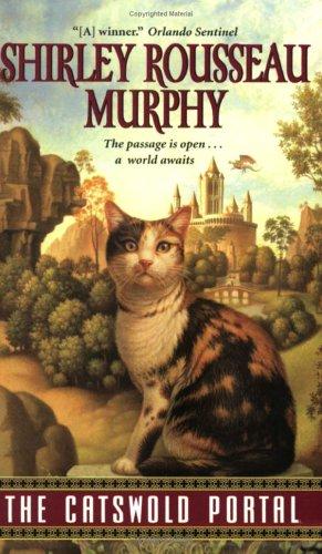 The Catswold Portal by Shirley Rousseau Murphy