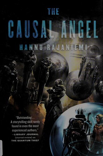 The causal angel by Hannu Rajaniemi