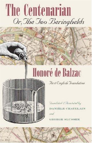 The Centenarian, or, The two Beringhelds by Honoré de Balzac