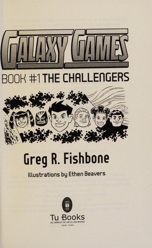 The challengers by Greg R. Fishbone