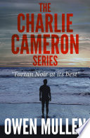 The Charlie Cameron Series by Owen Mullen