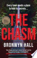 The Chasm by BRONWYN HALL
