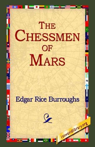 The Chessmen of Mars by Edgar Rice Burroughs