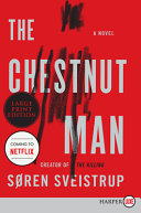 The Chestnut Man by Soren Sveistrup