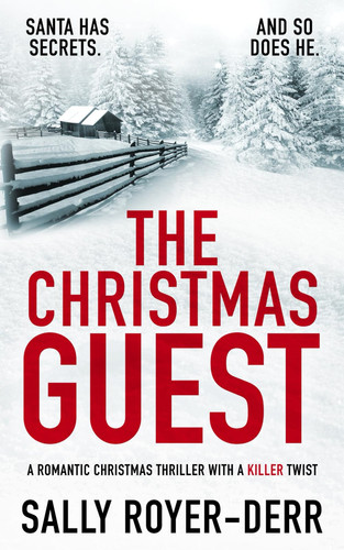 The Christmas Guest by Royer-Derr, Sally