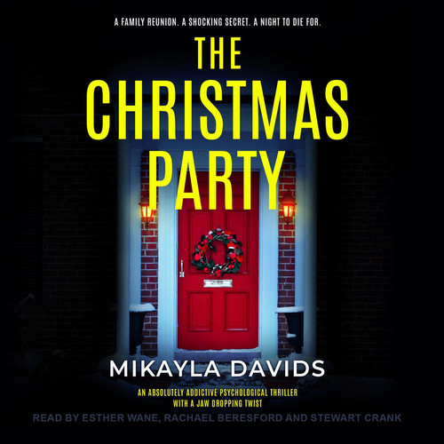 The Christmas Party (Bailey Family Psychological Thrillers) by Mikayla Davids