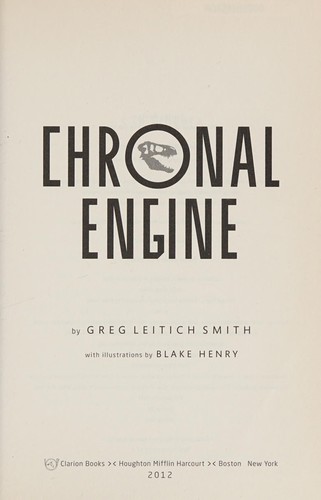 The Chronal Engine by Greg Leitich Smith