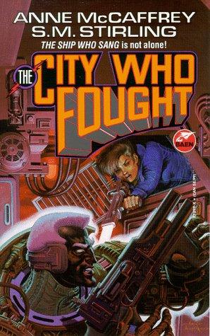 The city who fought by Anne McCaffrey