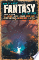 The Classic Fantasy Collection by Robert E. Howard