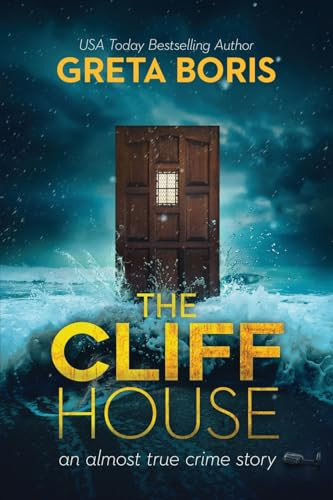 The Cliff House by Greta Boris