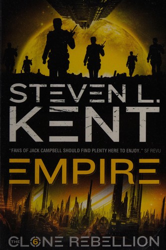 The clone empire by Steve L. Kent