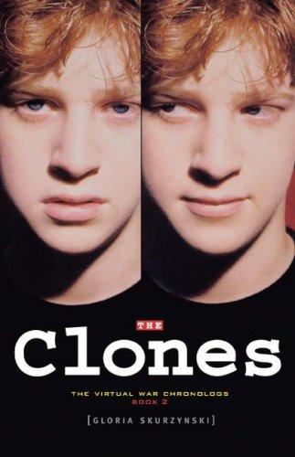 The clones by Gloria Skurzynski