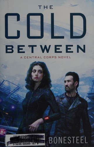 The cold between by Elizabeth Bonesteel