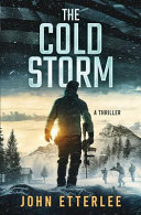 The Cold Storm by John Etterlee