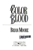 The Color of Blood by Brian Moore