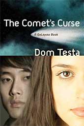 The comet's curse by Dom Testa