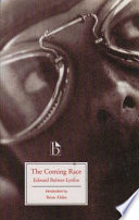 The Coming Race - Encore Edition by Edward Bulwer-Lytton