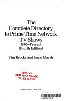 The Complete Directory to Prime Time Network TV Shows, 1946-present by Tim Brooks