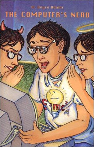 The computer's nerd by W. Royce Adams