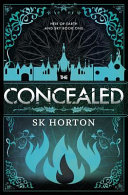 The Concealed by SK. HORTON