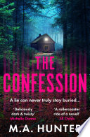 The Confession by M A Hunter