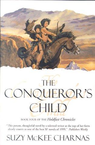 The conqueror's child by Suzy McKee Charnas