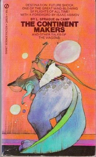 The continent makers by L. Sprague De Camp