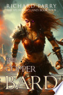 The Copper Bard by Richard Parry