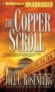 The Copper Scroll (Political Thrillers Series #4) by Joel C. Rosenberg