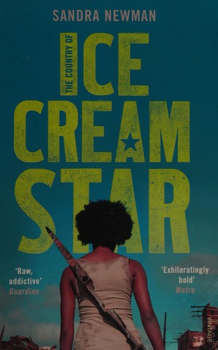 The Country of Ice Cream Star by Sandra Newman