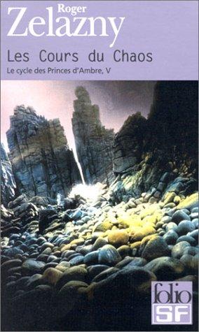 The courts of chaos by Roger Zelazny