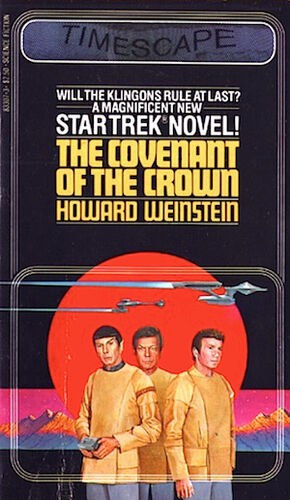 The Covenant of the Crown by Howard Weinstein