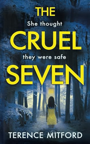 THE CRUEL SEVEN by Mitford, Terence