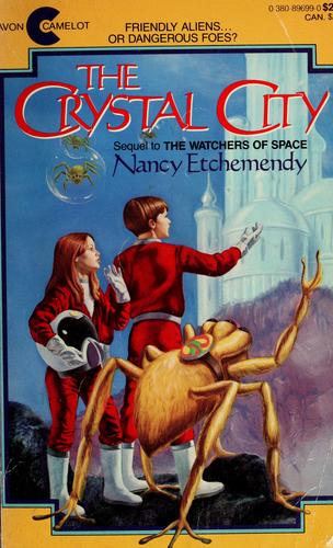 The crystal city by Nancy Etchemendy