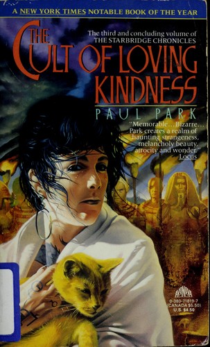 The cult of loving kindness by Paul Park