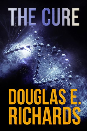 The cure by Douglas E. Richards