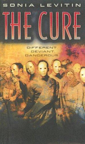 The Cure by Sonia Levitin