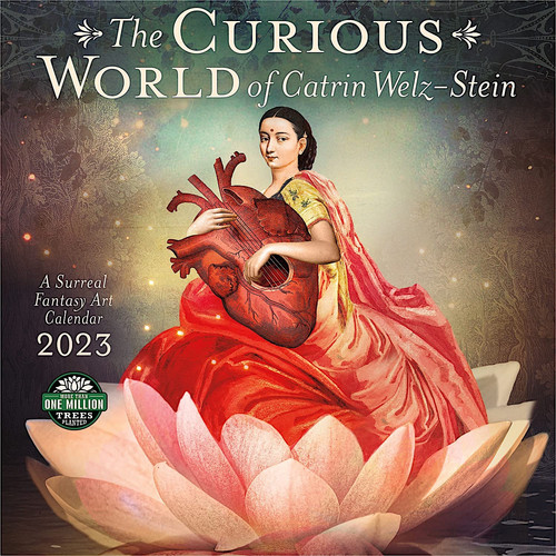 The Curious World of Catrin Welz-Stein 2023 Wall Calendar: A Surreal Fantasy Art Calendar by Catrin Welz-Stein