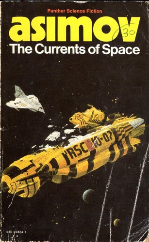 The Currents of Space by Isaac Asimov