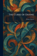 The Curse of Doone by Sydney Horler