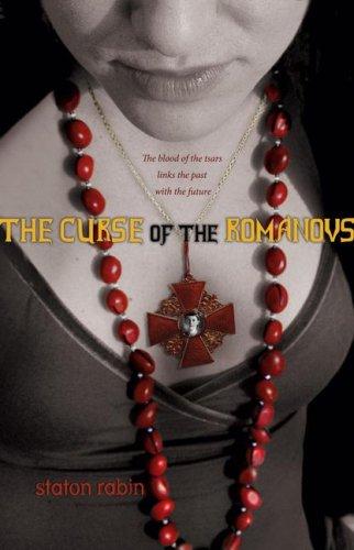 The Curse of the Romanovs by Staton Rabin