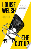 The Cut Up by Louise Welsh