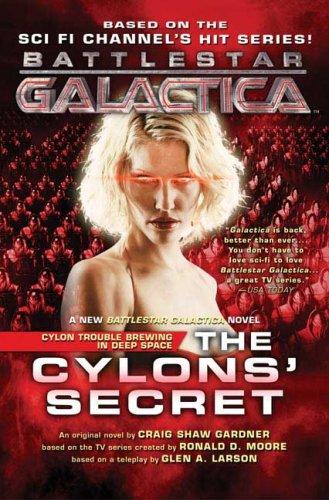The Cylons' Secret by Craig Shaw Gardner
