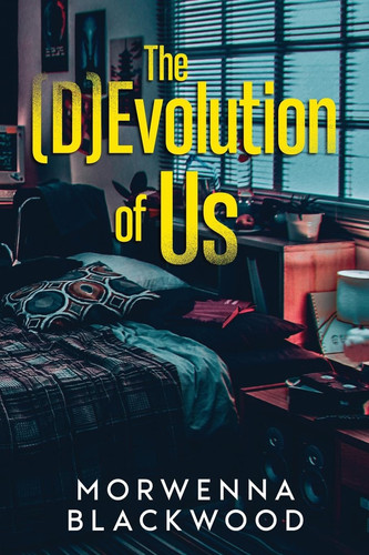 The (d)Evolution of Us by Morwenna Blackwood